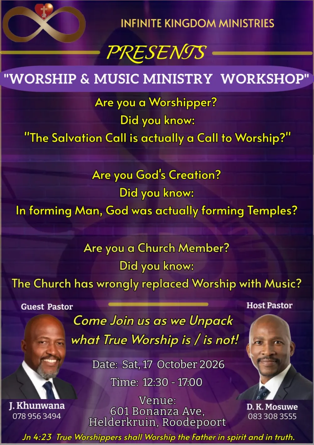 Infinite Kingdom Ministries presents the Worship and Music Ministry Workshop — Saturday 17 October 2026, 12:30 to 17:00, 601 Bonanza Ave, Helderkruin, Roodepoort, with Guest Pastor J. Khunwana and Host Pastor D. K. Mosuwe